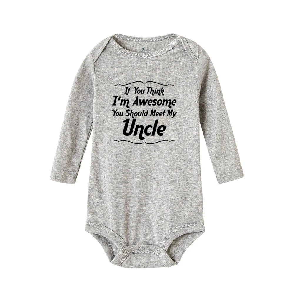 If You Think I’m Awesome, You Should Meet My Uncle Onesie in Grey