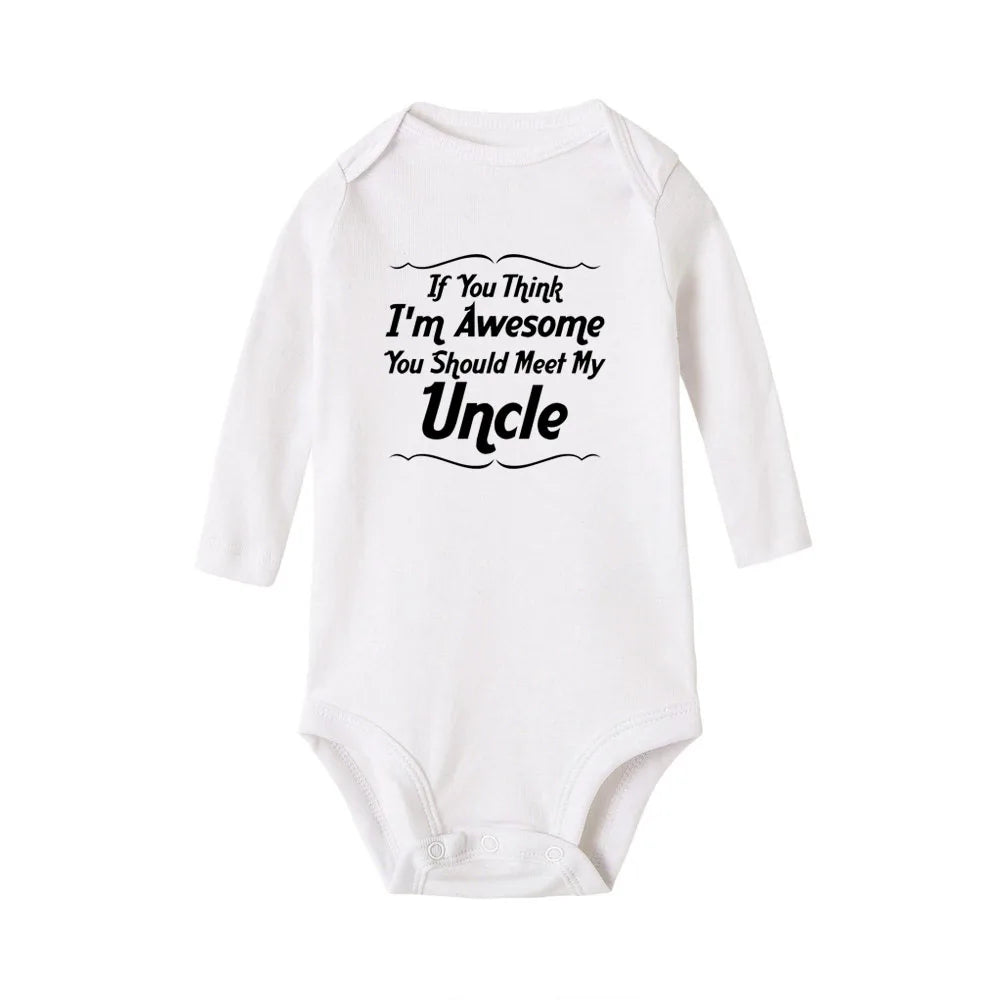 If You Think I’m Awesome, You Should Meet My Uncle Onesie in White