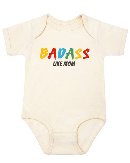 Badass like mom onesie - Kidstors