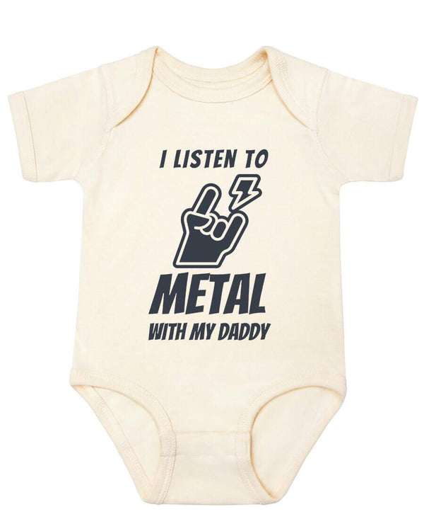 I listen to metal with my daddy onesie - Kidstors