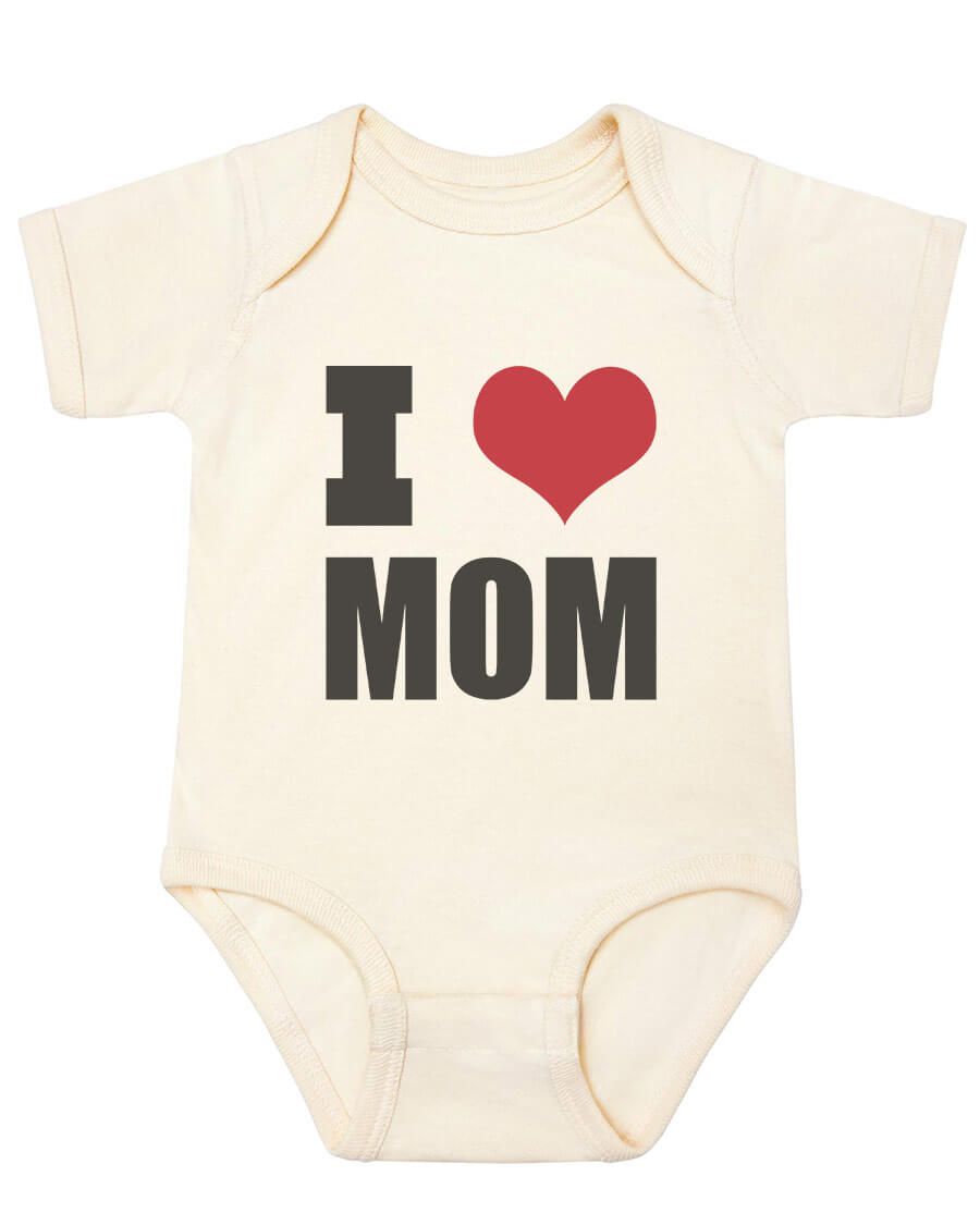 I love mom onesie - Kidstors